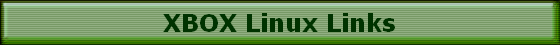 XBOX Linux Links